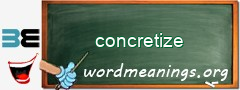 WordMeaning blackboard for concretize